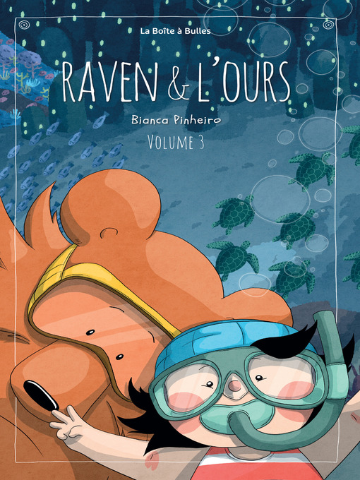 Title details for Raven et l'ours (2018), Tome 3 by Bianca Pinheiro - Wait list